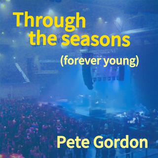 Through the seasons (forever young)