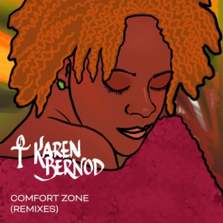 Comfort Zone (Remixes)