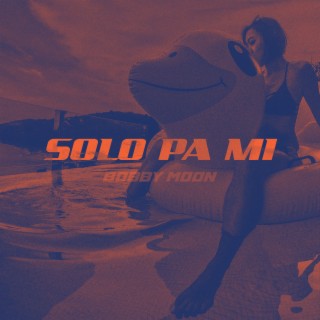 Solo Pa Mi (Cachengue Remix)