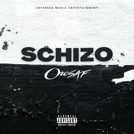 SCHIZO | Boomplay Music