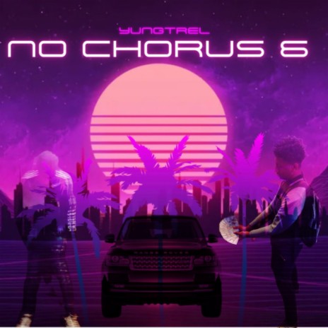 No chorus 6