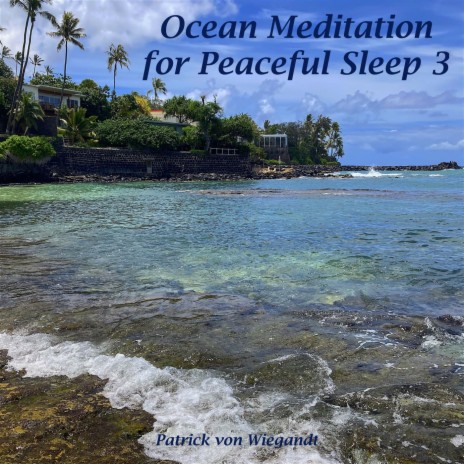 Ocean Meditation for Peaceful Sleep 3 | Boomplay Music