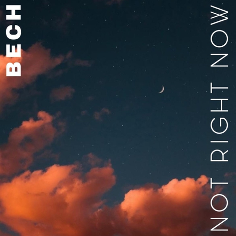 Not Right Now | Boomplay Music