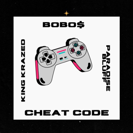 Cheat Code ft. Paradise Bluff & King Krazed | Boomplay Music