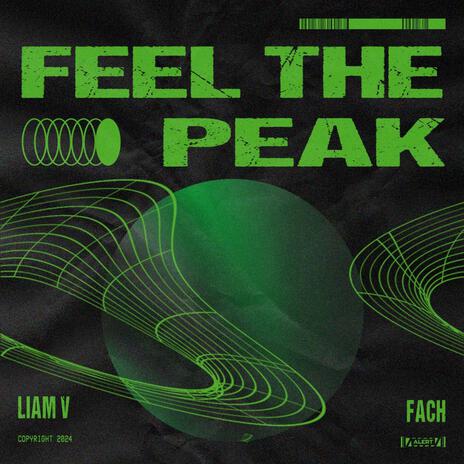 Feel The Peak ft. Fach | Boomplay Music