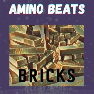 Bricks