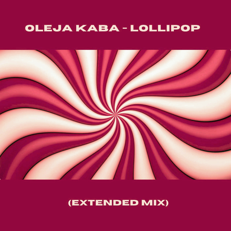 Lollipop (Extended Mix) | Boomplay Music