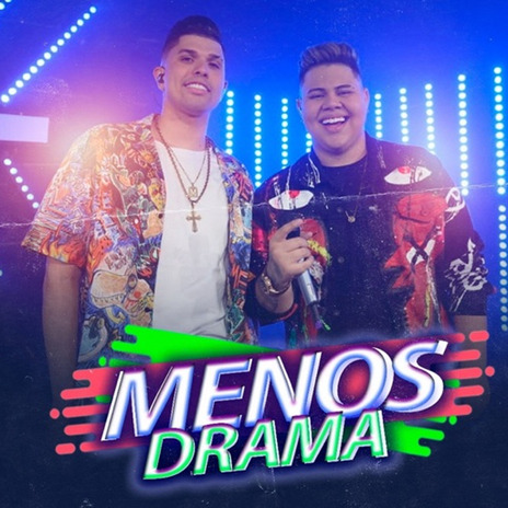 Menos Drama ft. MC Marks | Boomplay Music