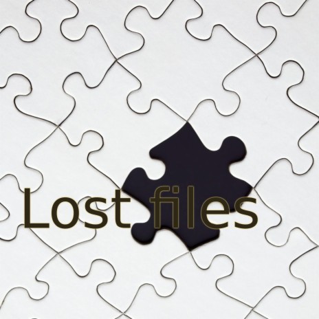Lost Files | Boomplay Music
