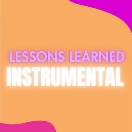 LESSONS LEARNED INSTRUMENTAL (SYCKA) | Boomplay Music