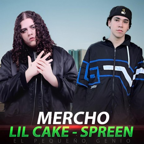 Mercho (Spreen REMIX) ft. SpreenDMC & LiLCake Mercho