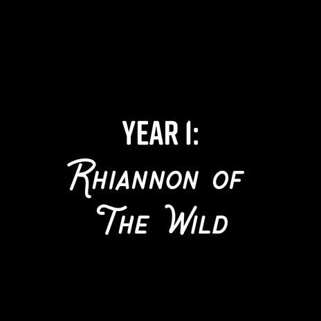 Rhiannon of the Wild | Boomplay Music