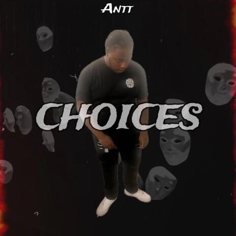 Choices | Boomplay Music