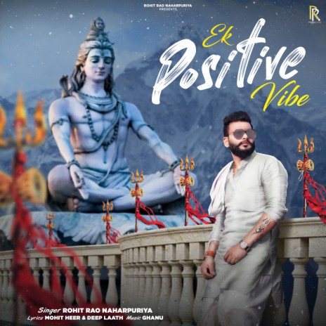 Ek Positive Vibe ft. Ghanu Music | Boomplay Music