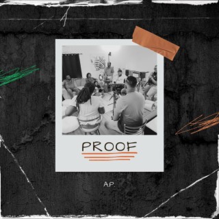 Proof ft. Sade Sealey, Jamel K. Lewis & Oakville Collective lyrics | Boomplay Music