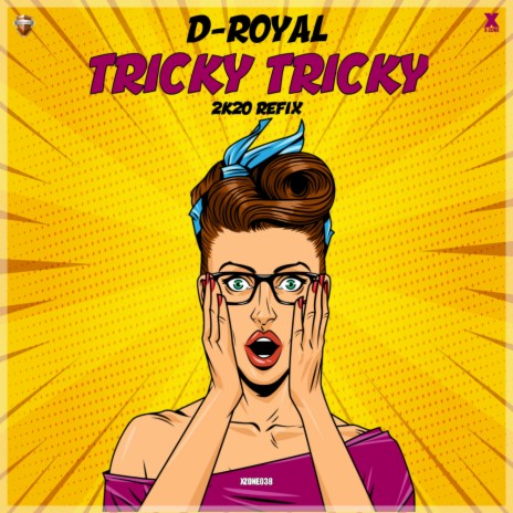 Tricky Tricky (2K20 Refix Edit) | Boomplay Music