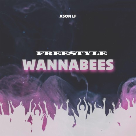 WANNABEES | Boomplay Music