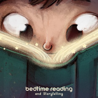 Bedtime Reading and Storytelling: Soft Background Music for Children, Before Sleep Relaxing