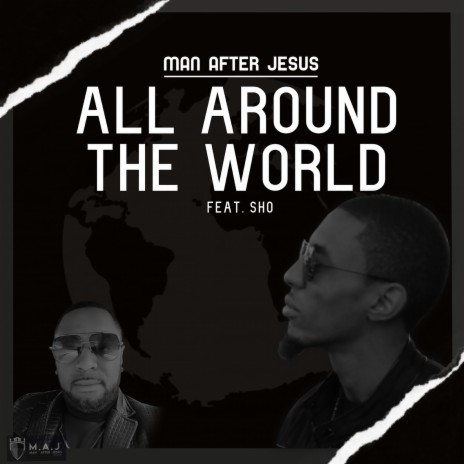 All Around the World ft. Sho | Boomplay Music