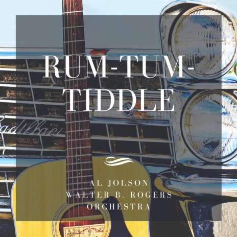 Rum-Tum-Tiddle ft. Walter B. Rogers Orchestra | Boomplay Music