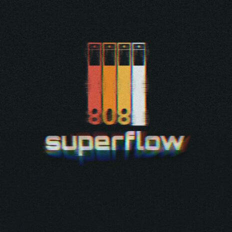 superflow | Boomplay Music