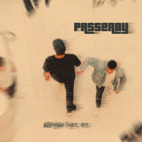 Passerby (Instrumental Version) ft. KT