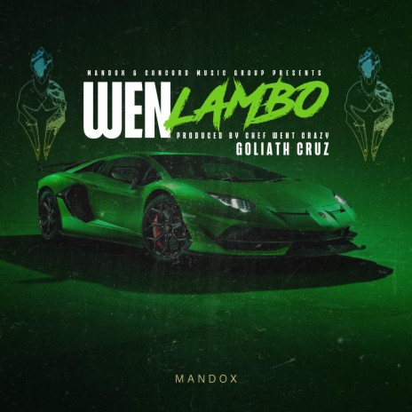 Wen Lambo | Boomplay Music