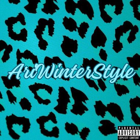 AriWinterStyle | Boomplay Music