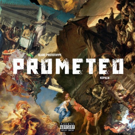 Prometeo ft. Blake Protothype | Boomplay Music