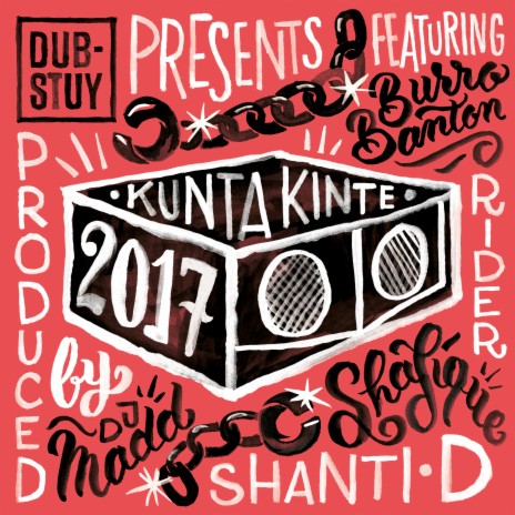 Kunta Kinte Riddim 2017 (Original Mix) | Boomplay Music
