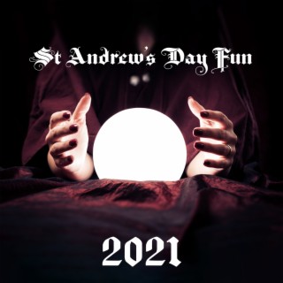 St Andrew's Day Fun 2021: Smooth Funky Jazz Background for Games, Fortune-Telling and Prophecy