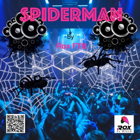 SpiderMan | Boomplay Music