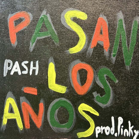 Pasan los años ft. Pinky | Boomplay Music