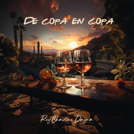 DE COPA EN COPA ft. Michel Pro, David Acosta & DAYMA