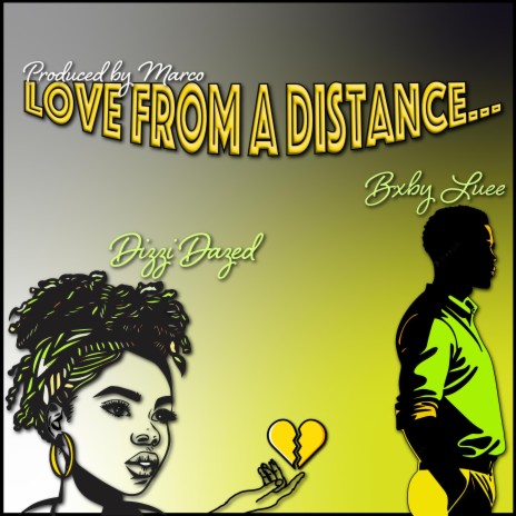 Love From A Distance ft. Bxbyluee | Boomplay Music