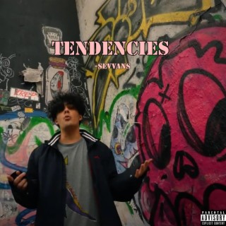 Tendencies lyrics | Boomplay Music