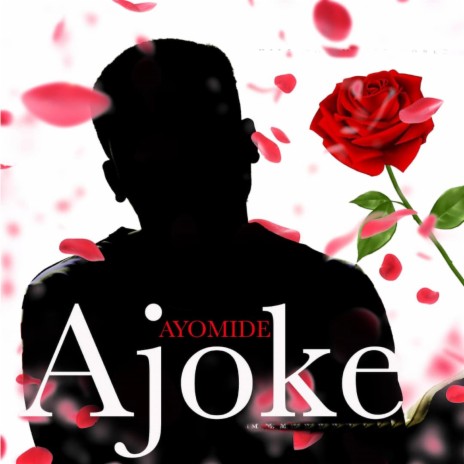 Ajoke | Boomplay Music