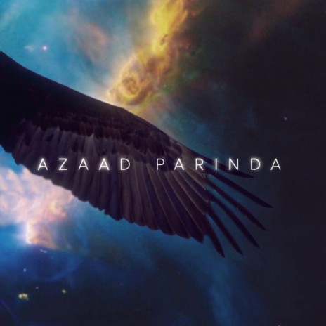Azaad Parinda | Boomplay Music