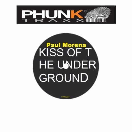 Kiss Of The Underground