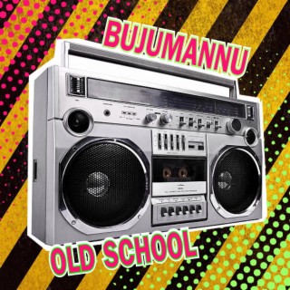 OLD SCHOOL lyrics | Boomplay Music