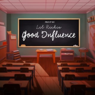 Good Influence lyrics | Boomplay Music