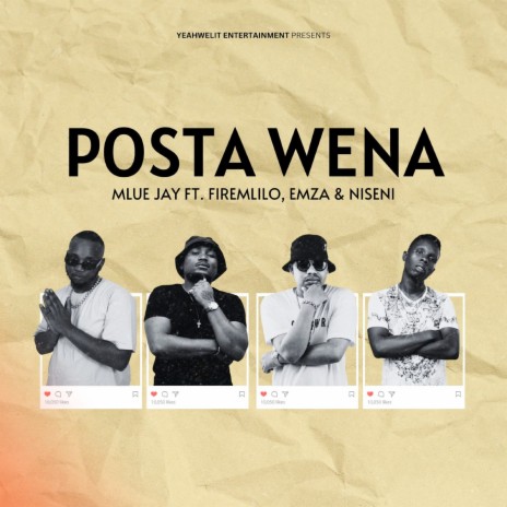 Posta Wena ft. FireMlilo, Emza & Niseni | Boomplay Music