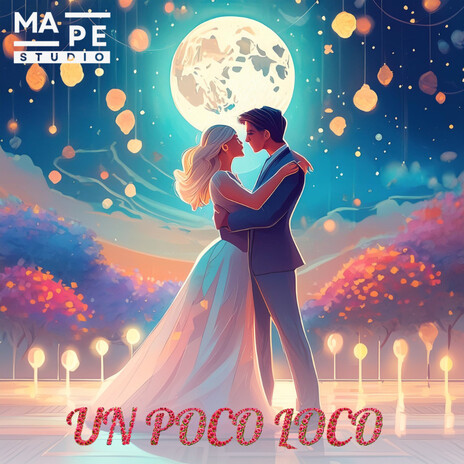 Un poco loco | Boomplay Music