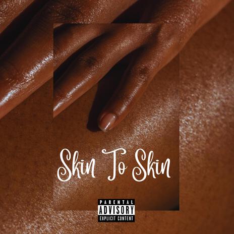 Skin To Skin ft. Raggi | Boomplay Music