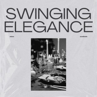 Swinging Elegance