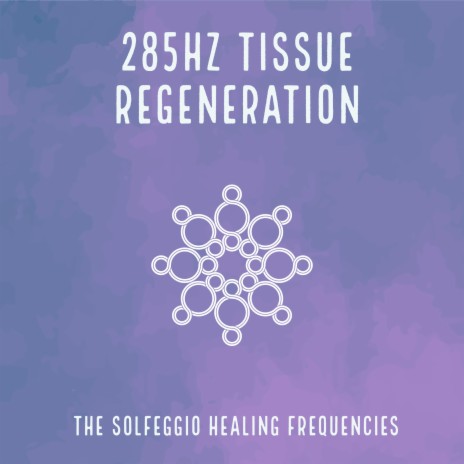 285Hz Tissue Regeneration