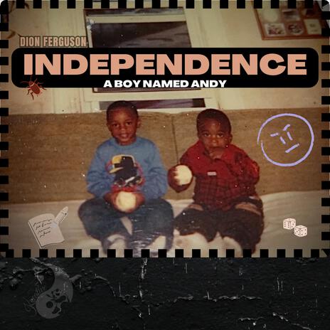 Independence (A boy named Andy) Unreleased album | Boomplay Music