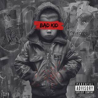 BAD KID lyrics | Boomplay Music