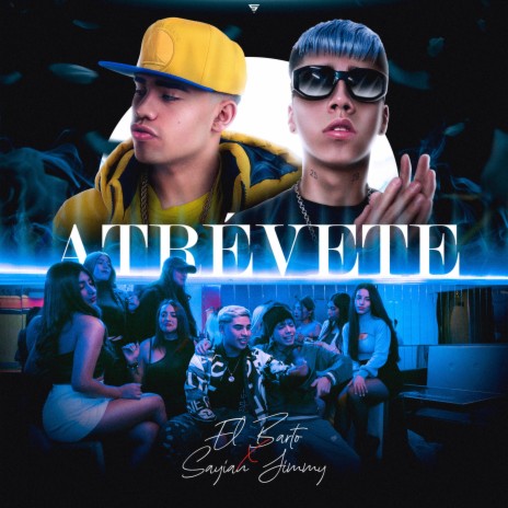 Atrévete ft. Sayian Jimmy | Boomplay Music