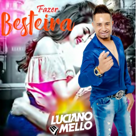 Fazer Besteira | Boomplay Music